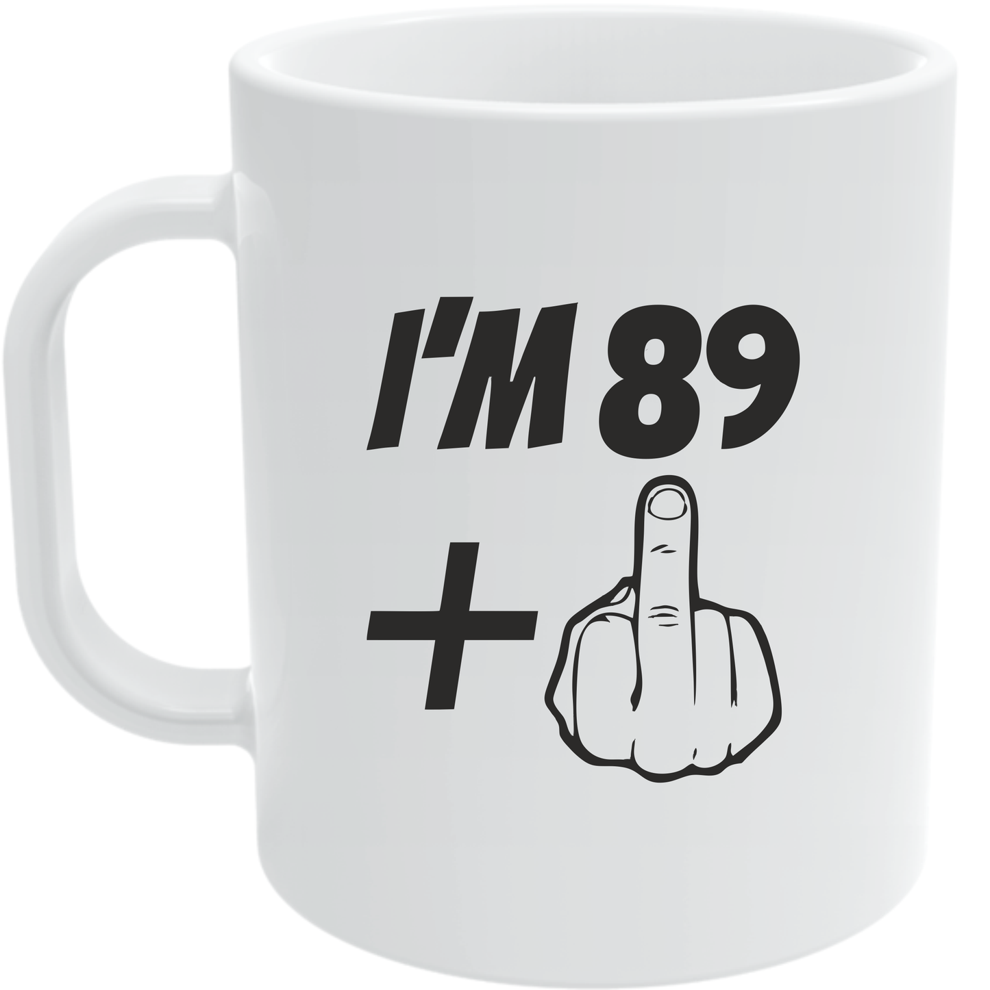Funny "Plus One" Age Mug