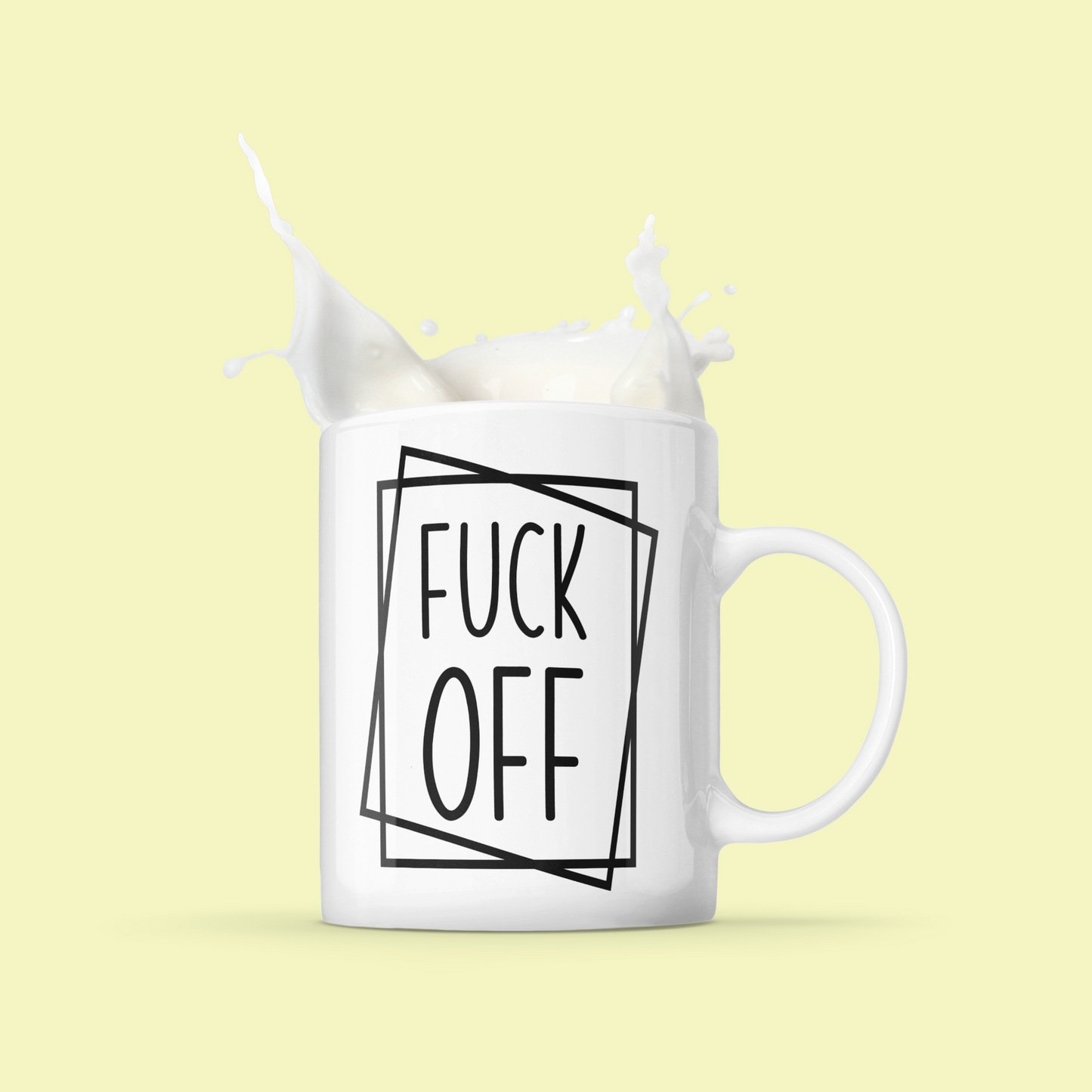 FUCK OFF NOVELTY MUG