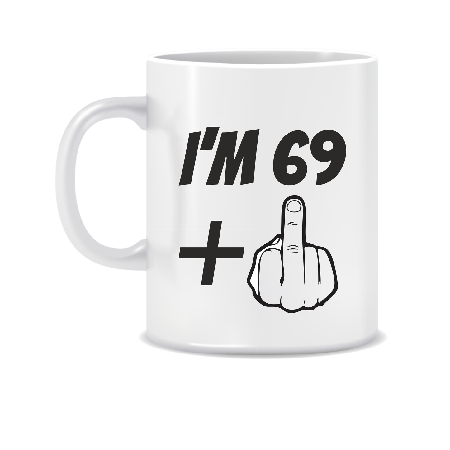 Funny "Plus One" Age Mug