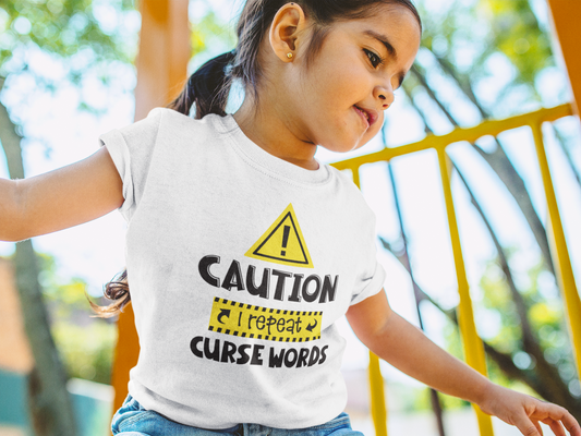 Caution, I Repeat Curse Words Kids Tshirt