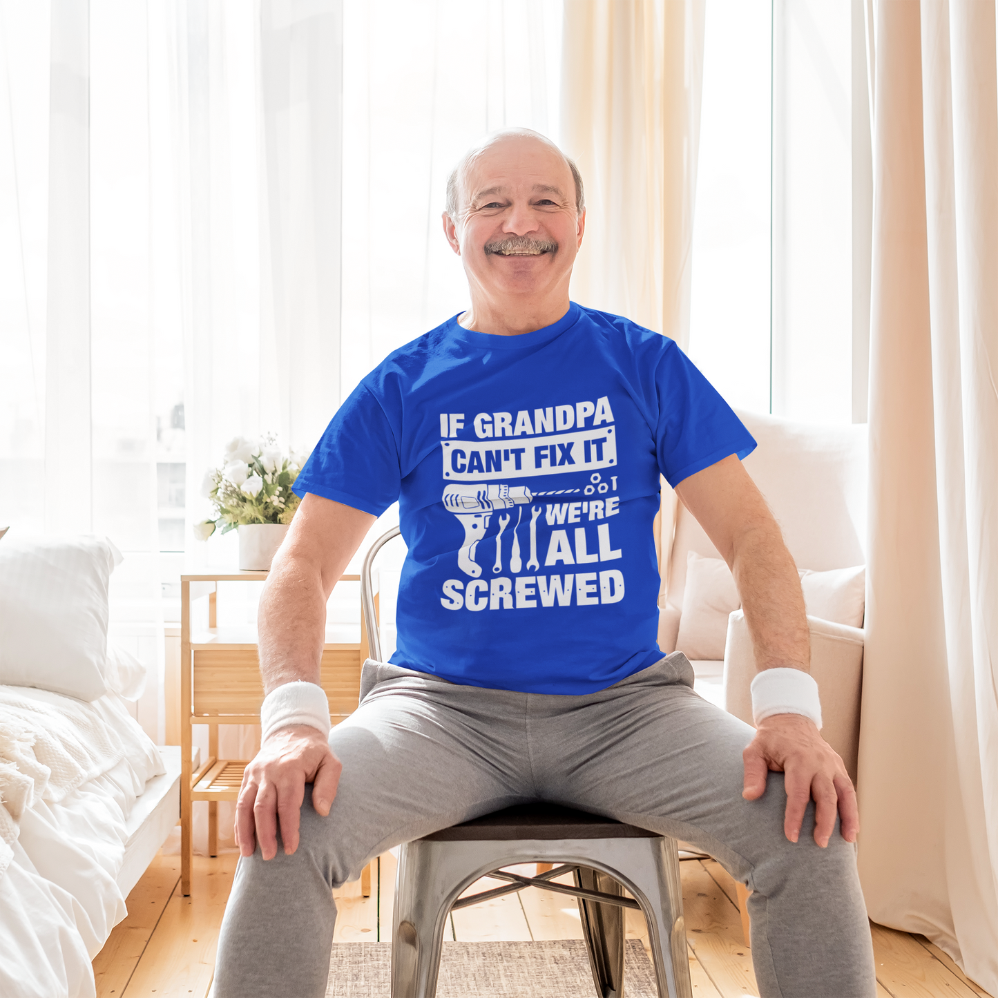 If Grandpa cant fix it, we're all screwed Tshirt